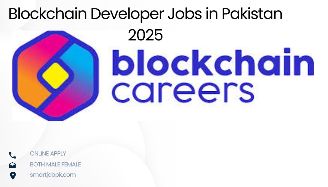 Blockchain Developer Jobs in Pakistan 2025